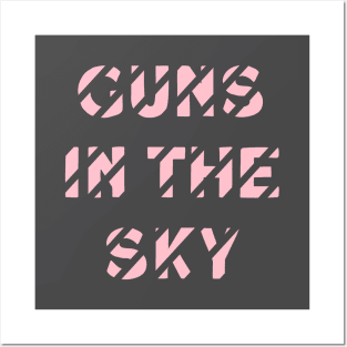 Guns In The Sky, pink Posters and Art